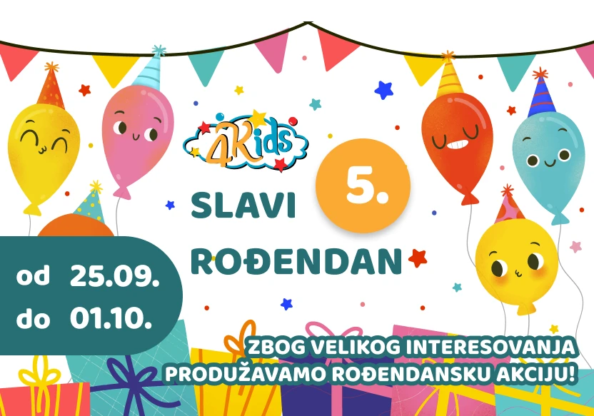 Slavimo mali jubilej- Dobro došli na veliku 4Kids rođendansku zabavu!