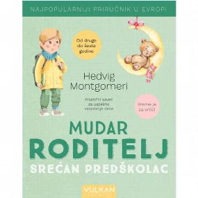 Vulkančić Mudar roditelj srećan predškolac