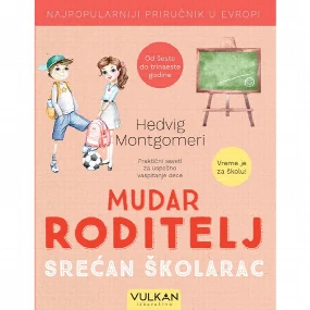 Vulkančić Mudar roditelj srećan školarac